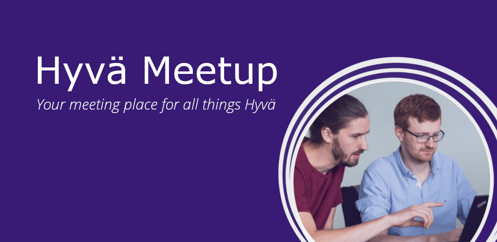 Hyvä-Meetup von integer_net Banner